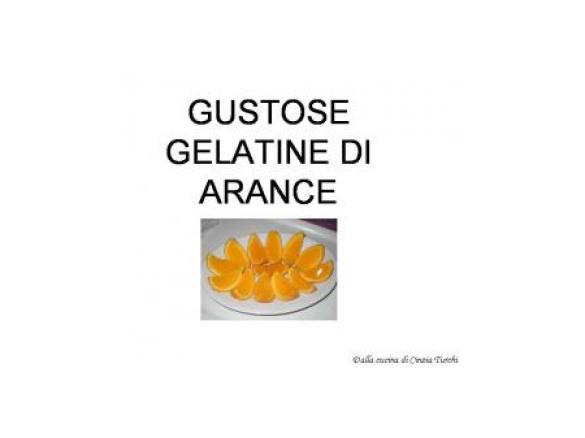 GUSTOSE GELATINE DI ARANCE
