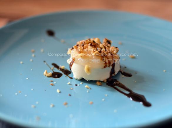 Panna cotta al parmgiano con composta di pere, noci e balsamico - "Contest dolci salati"