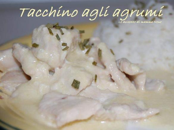 TACCHINO AGLI AGRUMI