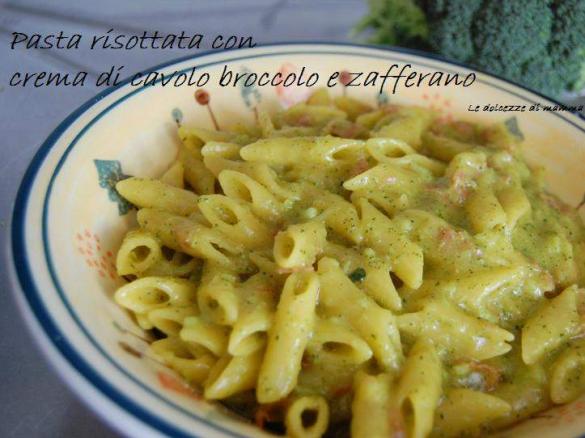 PASTA RISOTTATA CON CAVOLO BROCCOLO E ZAFFERANO
