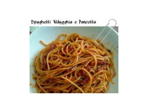 SPAGHETTI 'NDUGGHIA E PANCETTA